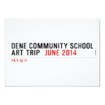 Dene community school art trip   Invitations