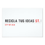 RECICLA TUS IDEAS  Invitations