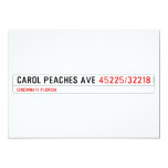 CAROL PEACHES AVE  Invitations