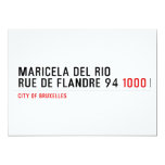 Maricela del Rio Rue de Flandre 94  Invitations