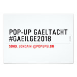 Pop-Up Gaeltacht #Gaeilge2018  Invitations