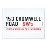 153 CROMWELL ROAD    Invitations