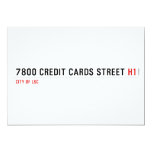 7800 Credit cards street  Invitations