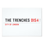 THE TRENCHES  Invitations