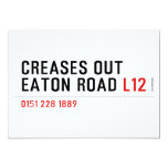 Creases Out Eaton Road  Invitations