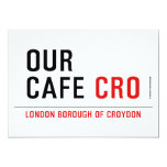 our cafe  Invitations