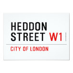 HEDDON STREET  Invitations