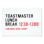 Toastmaster Lunch break  Invitations