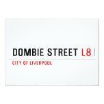  Dombie Street  Invitations