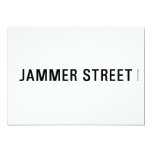 Jammer Street  Invitations
