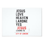 jesus love heaven larone yes   Invitations