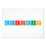 MAXIMUS  Invitations