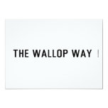 The Wallop Way  Invitations