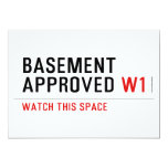 BASEMENT  APPROVED  Invitations