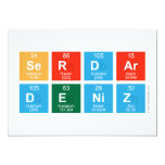 Serdar 
 Deniz  Invitations