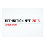 DEF:INITION NYE  Invitations