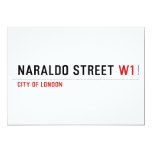 Naraldo Street  Invitations
