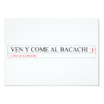 Ven y come al BACACHI  Invitations