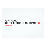Your Name Street HEBRON ft MABOPANE  Invitations