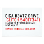 Giga B3atz Drive   Invitations