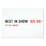 Best In Show   Invitations