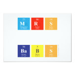 MRS
 
 BABS  Invitations