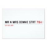 Mr n Mrs Dennie strt  Invitations