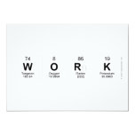 WORK  Invitations