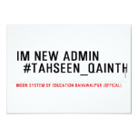 Im new Admin   #Tahseen_Qainth   Invitations