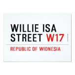 willie isa Street  Invitations