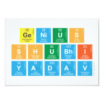 Genius
 Shubhi
 Yadav  Invitations
