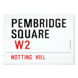 PEMBRIDGE  SQUARE    Invitations