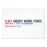G.W.F  Invitations