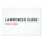 Lawrences CLose  Invitations