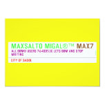MAXSALTO MIGAL®™  Invitations