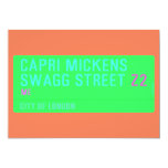 Capri Mickens  Swagg Street  Invitations
