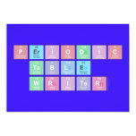 Periodic
 Table
 Writer  Invitations