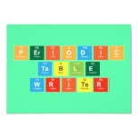 Periodic
 Table
 Writer  Invitations