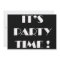 Invitations "it's party time" - customize wording