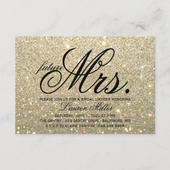 Invite - Gold Glit Fab Future Mrs. Bridal Shower by Evented at Zazzle
