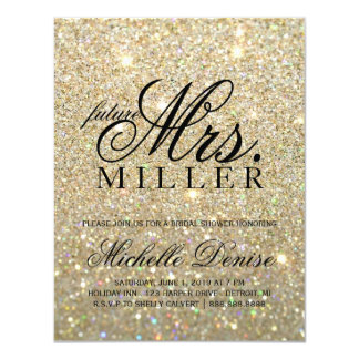Invite -Gold Glitter Fab future Mrs. BridalShower3