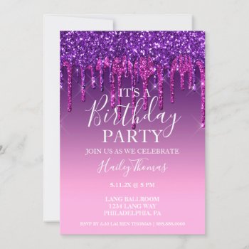 Invite - Purple & Pink Glitter Drip Birthday by Evented at Zazzle