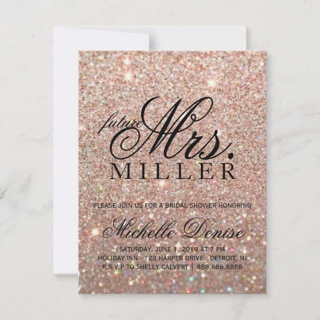 Invite -Rose Gold Glitter Fab future Mrs. Bridal (Front)