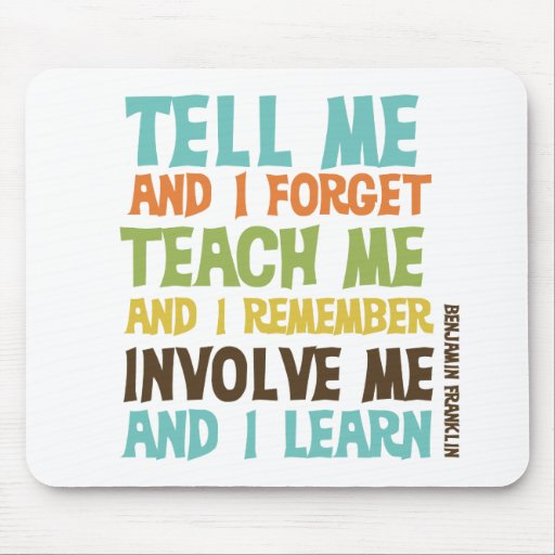 Involve Me Inspirational Quote Mouse Pad | Zazzle