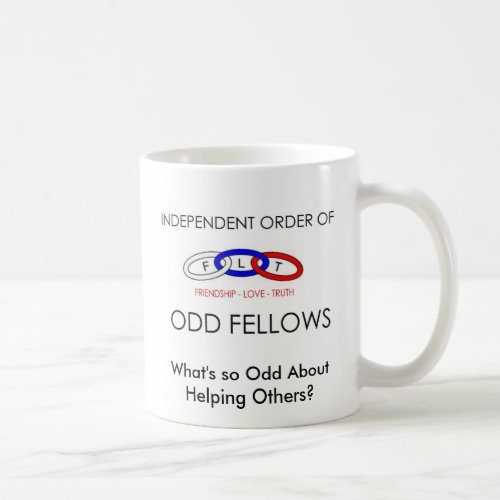 IOOF FLAG Whats so Odd AboutHelping Others Coffee Mug