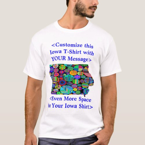 Iowa Customizable Colorful Election Shirt