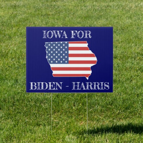 Iowa for Biden Harris 2020 Presidential Sign