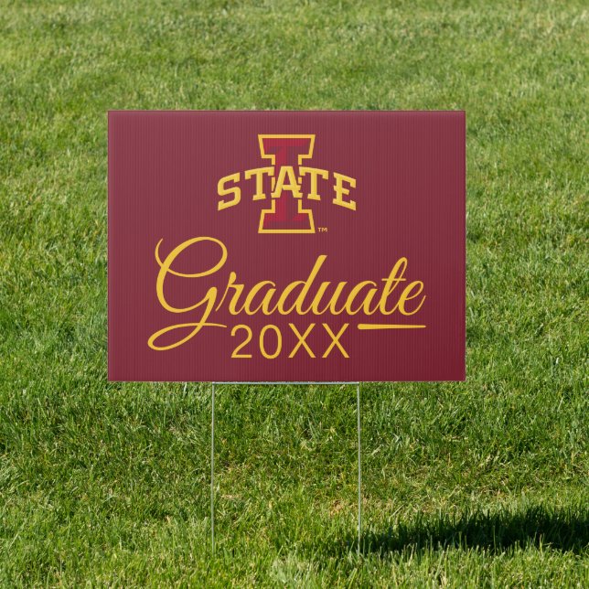 Iowa State University Graduate Sign (Insitu)