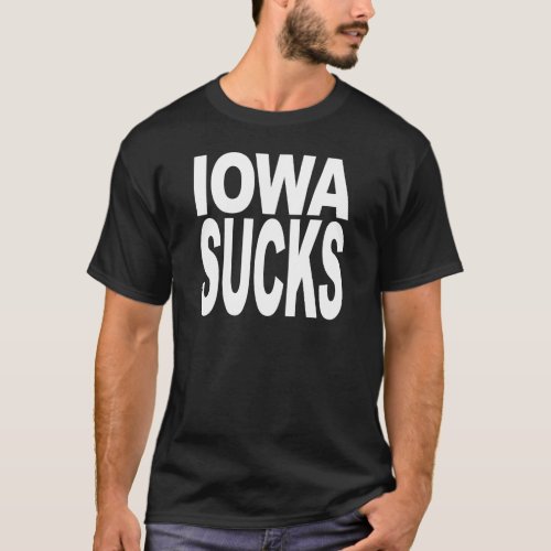 Iowa Sucks T_Shirt