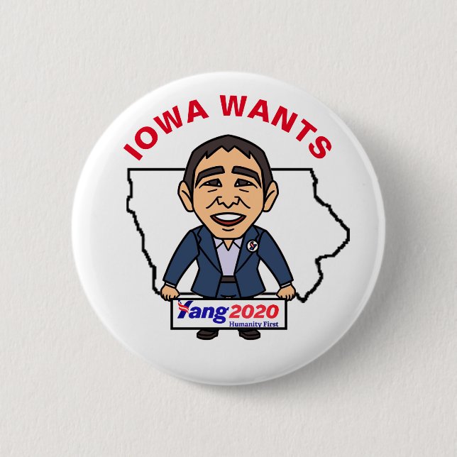 Iowa wants Andrew Yang 2020 Button (Front)
